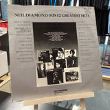 NEIL DIAMOND - HIS 12 GREATEST HITS 1974 VINYL LP. MCF 2550. Inc. Sweet Caroline