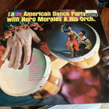 NORO MORALES & HIS ORCHESTRA - LATIN AMERICAN DANCE PARTY - VINYL LP