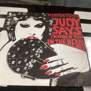 Vibrators  Judy Says (Knock You In The Head)  7" Vinyl Single UK Epic