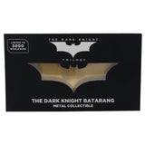 PREORDER DUE EARLY SEPT  DC The Dark Knight Limited Edition Replica Batarang