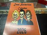 Dead Skelebrities calendar 2026