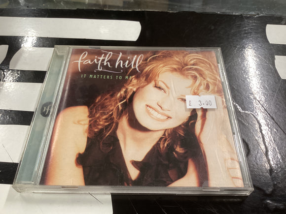 Faith Hill It matters to me cd