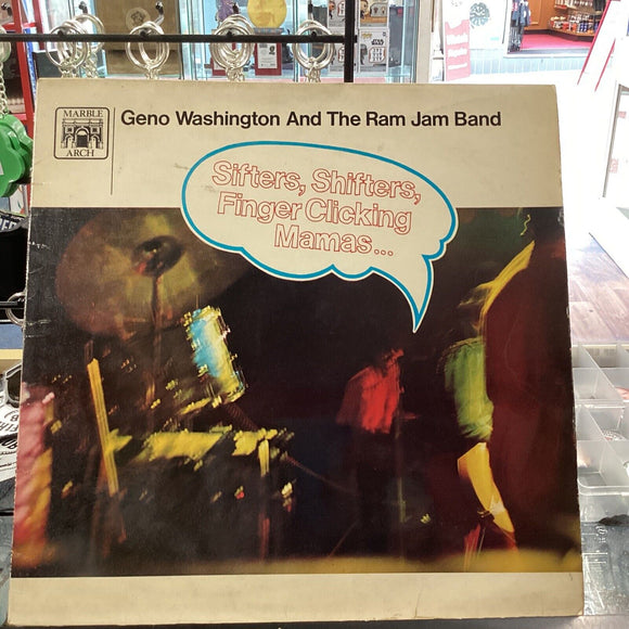 Geno Washington & The Ram Jam Band Sifters Shifters Finger Clicking Mamas LP