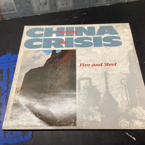 China Crisis Working With Fire And Steel UK 7